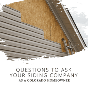 questions siding company colorado